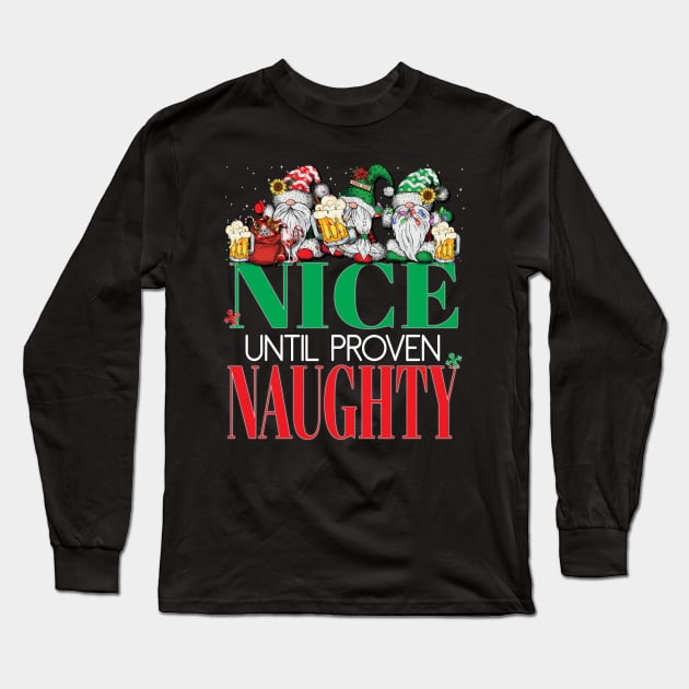 Funny Nice Until Proven Naughty Santa's Beers Christmas Cheers Xmas Party Pajama Long Sleeve T-Shirt by Envision Styles